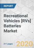 Recreational Vehicles [RVs] Batteries Market - Global Industry Analysis, Size, Share, Growth, Trends, and Forecast, 2020 - 2030- Product Image